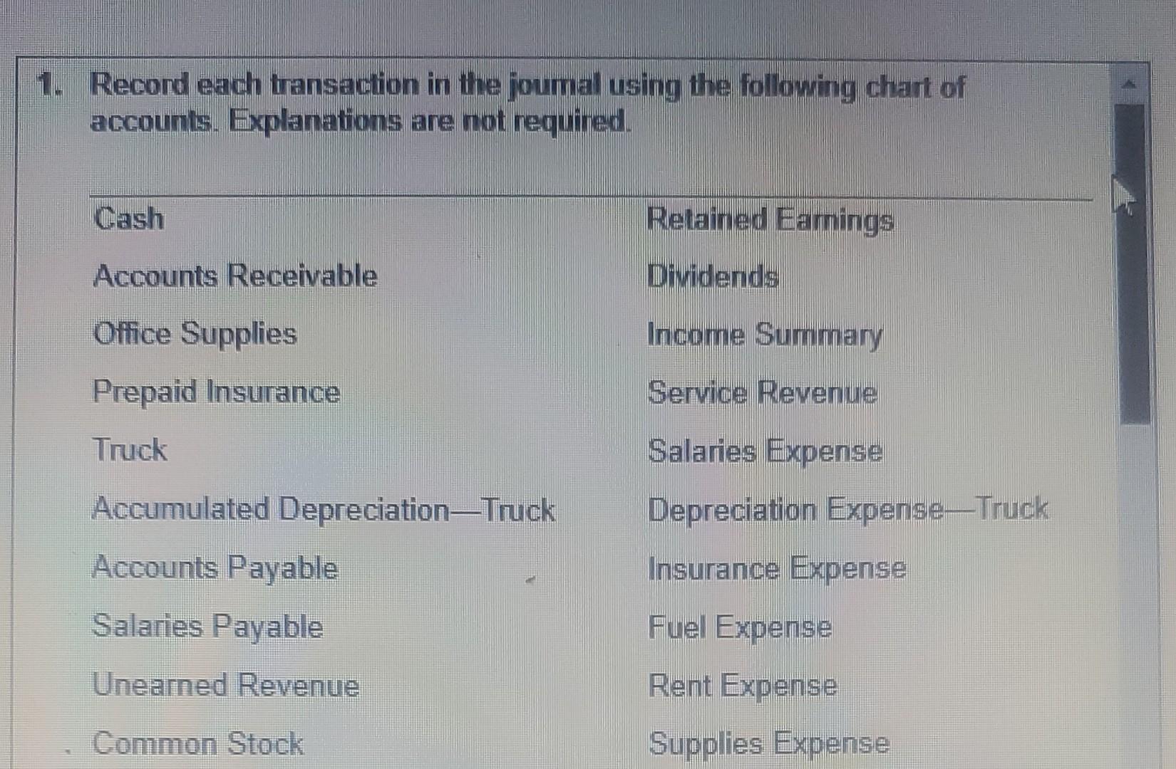 need help solving this 1. Record each transaction in the journal