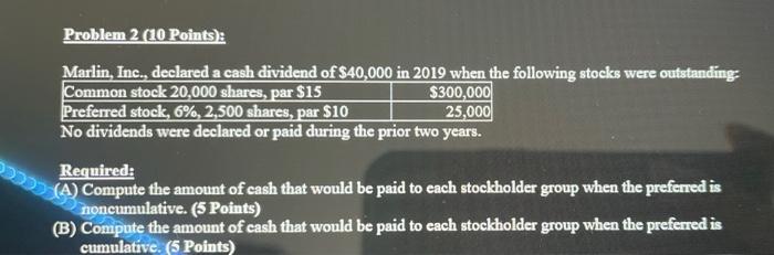  Please answer accurately the problem early for an upvote Problem 2