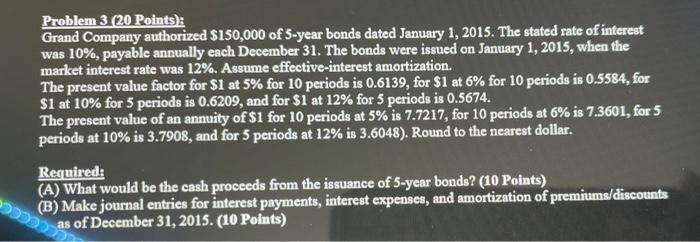  Please answer accurately the problem early for an upvote Problem 3