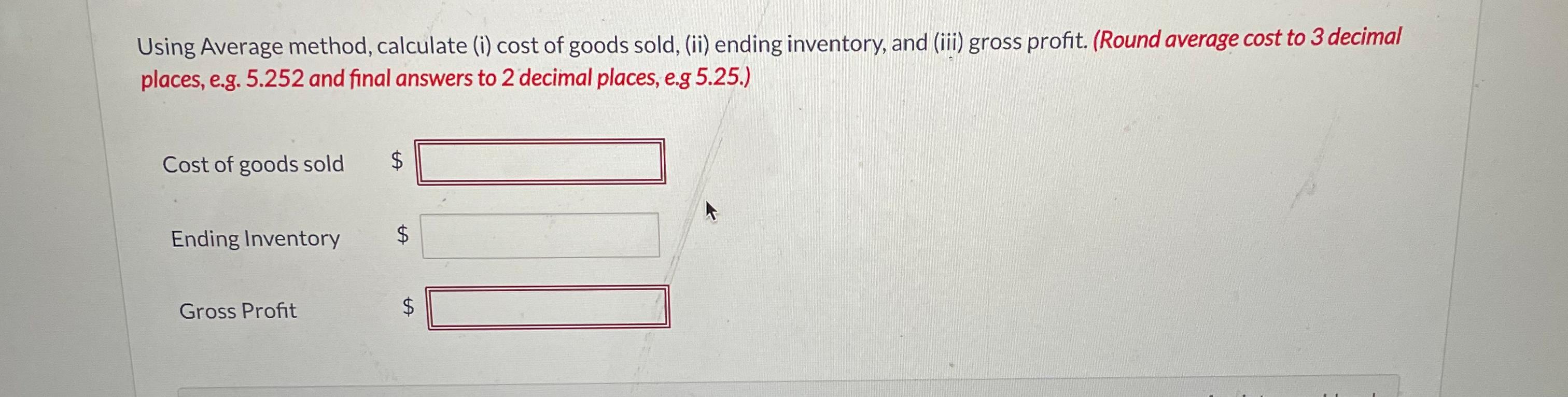 in the goods being returned to inventory. (Assume that the inventory is
