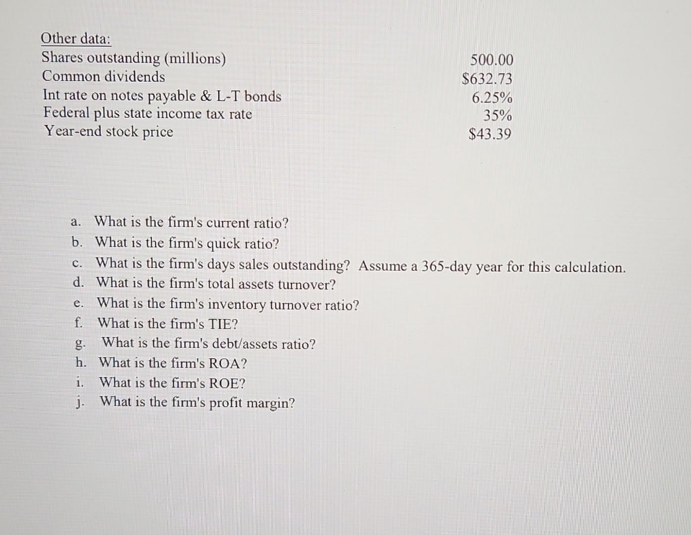 income statement shown below are for Gibson Inc. Note that the firm