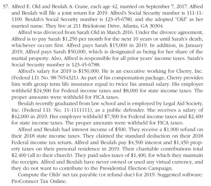 Problem 57 (Please complete the problem on the tax form) 57. Alfred