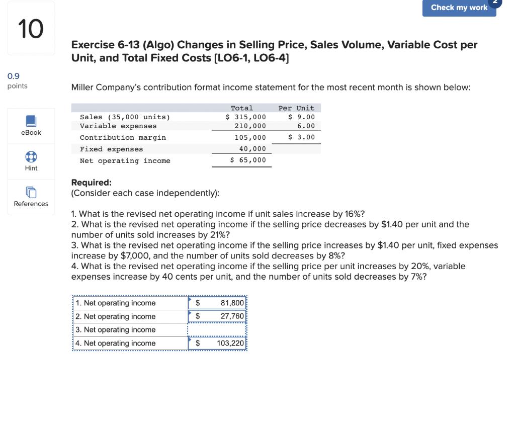  I NEED NUMBER 3 ONLY!!!! Check my work 10 Exercise 6-13