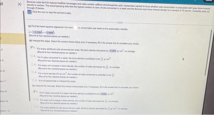 every additional cola consumed per week, the bone density decreases by g/cm3,