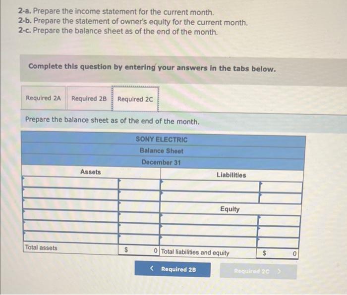 current month - prepare the balance sheet as of the end of