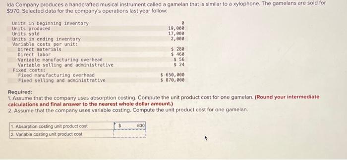 how do I do the second one?its not 820 Ida Company produces