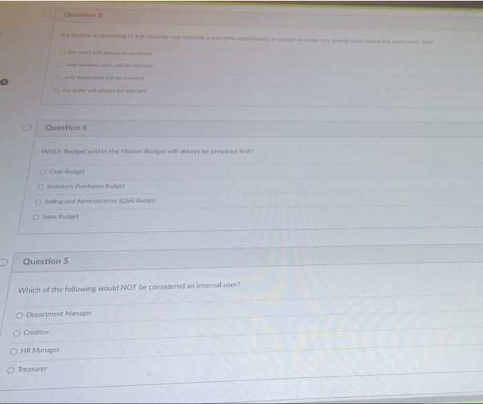 need help on these accounting problems please Question 4 Which made within