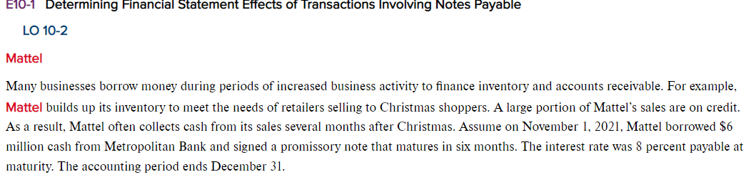 $6 million on 11/1/2018, 8% rate, 6-month loan You will need 4