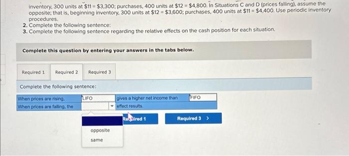 purchases, 400 units at $12=$4,800. In Situations C and D (prices falling),