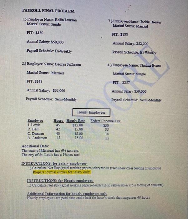 prepare Net pay (excel working paper; Ill include ) (prepare General entries