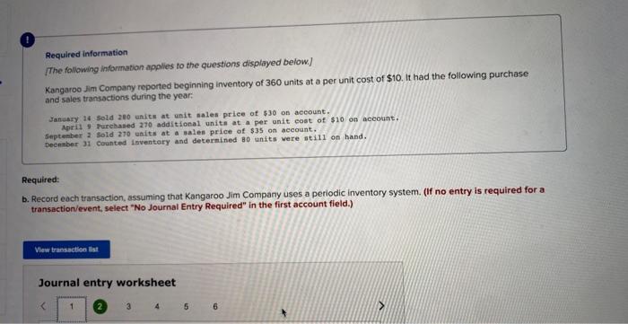  please do asap thanks :) Required information The following information applies