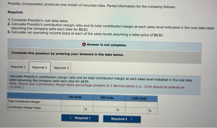 produces one model of mountain bike. Partial information for the company follows: