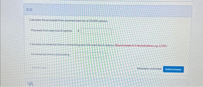 unlimited (c3) Determine an incremental per share effect for 4% bonds, (Round