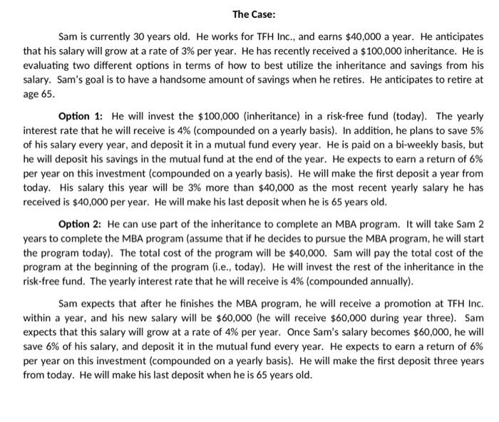 for TFH Inc., and earns $40,000 a year. He anticipates that his