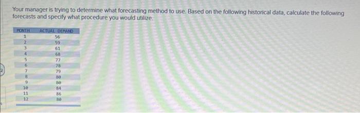 help me with part e-1 please. will rate Your manager is trying