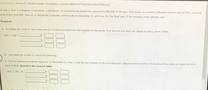 help mond Uncount, Ehtires for Bonds Payable Transactions, Interest Method of Amortizing
