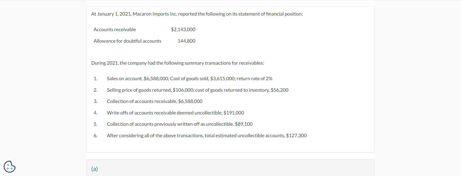 please solve question B and all the references is provided During 2021