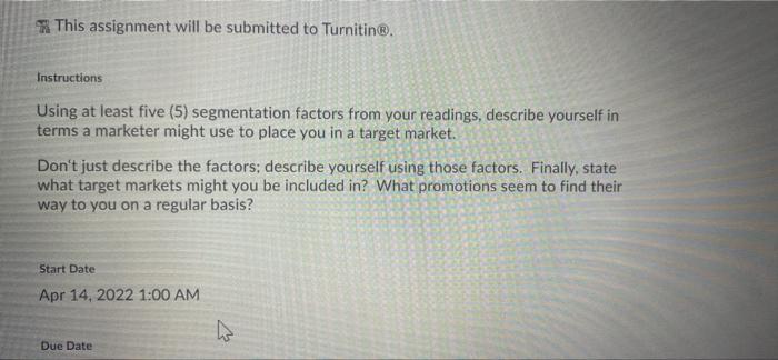 please help me This assignment will be submitted to Turnitin. Instructions Using