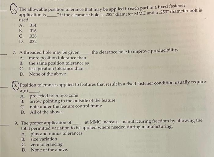 Please answer #6 and #8 The allowable position tolerance that may be