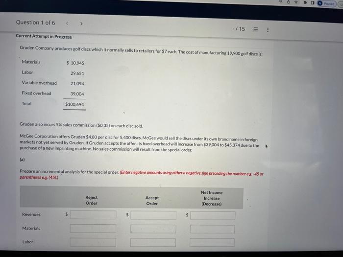  homework q1, please fill this out? Current Attempt in Progress Gruden