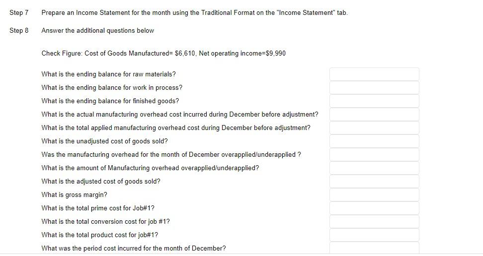 first month of operations. The company designs and manufactures specialty tables. Each