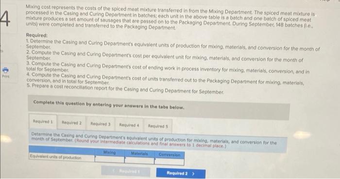 plesse solve will upvote here is rhe data 4 Mixing cost represents