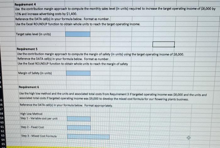 Cost-Volume-Profit (CVP) Analysis The Oceanside Garden Nursery buys flowering plants in four-inch