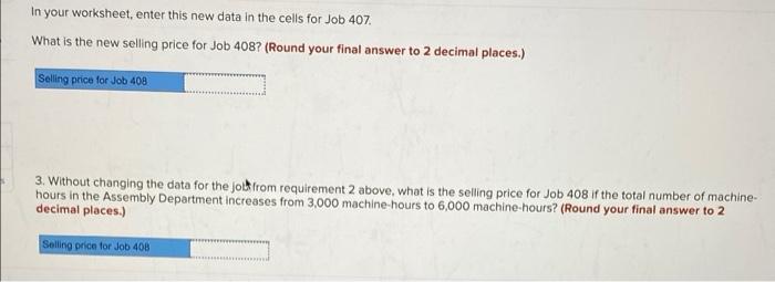 entering formulas in all of the cells that contained question marks, verify