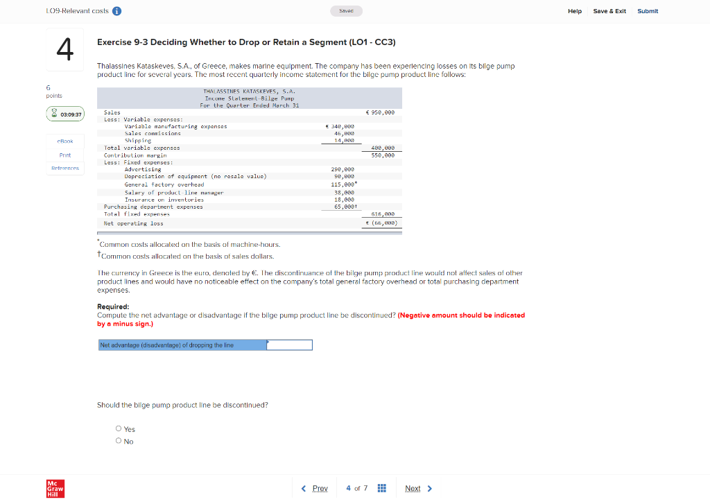 Exercise 9-3 Deciding Whether to Drop or Retain a Segment (LO1