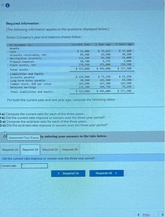 step-by-step manner. thanks! Required information [The following information applies to the questions