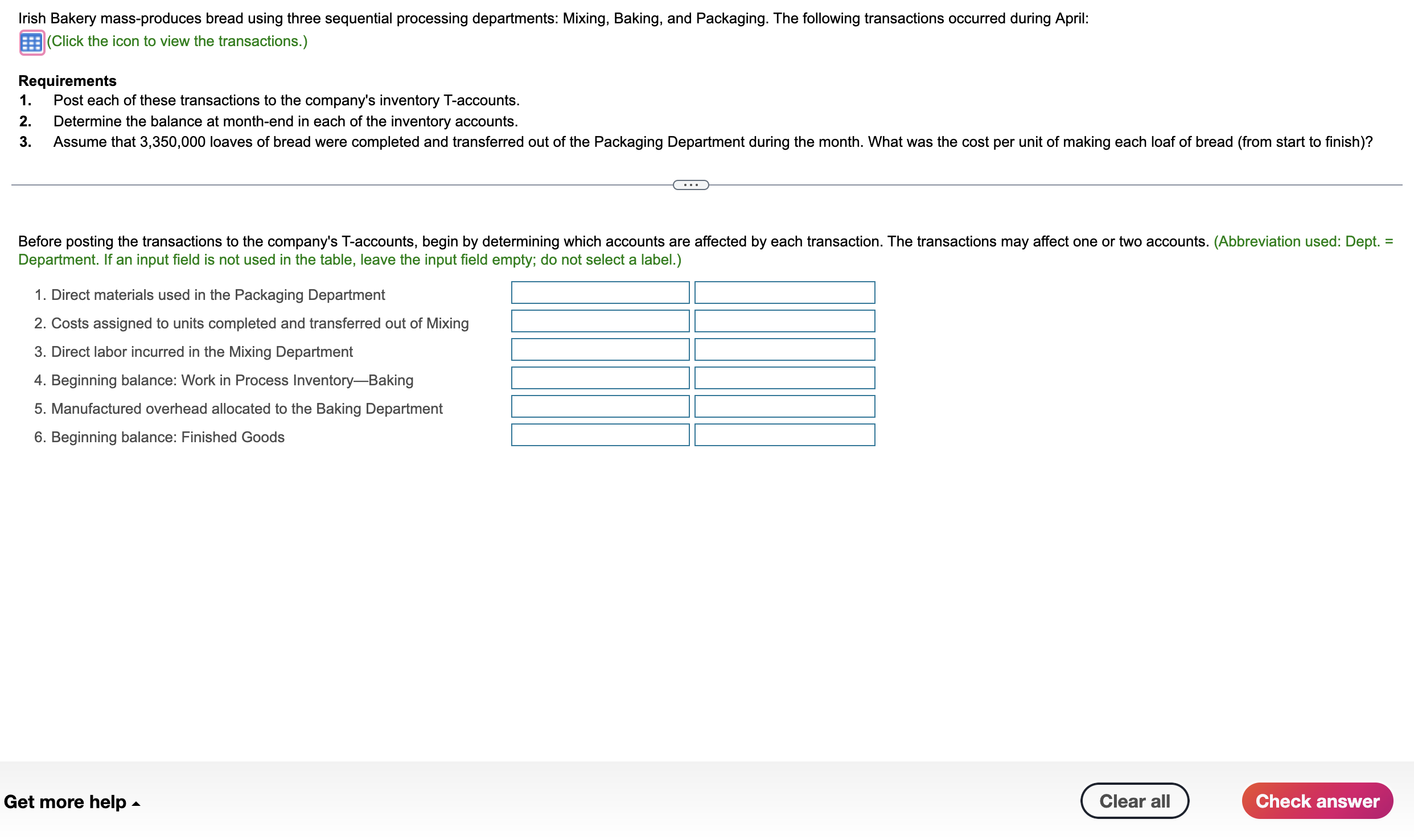 Irish Bakery mass-produces bread using three sequential processing departments: Mixing, Baking,