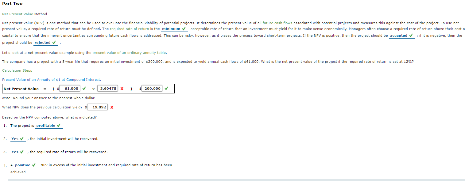  Part Two Net Present Value Method Net present value (NPV) is