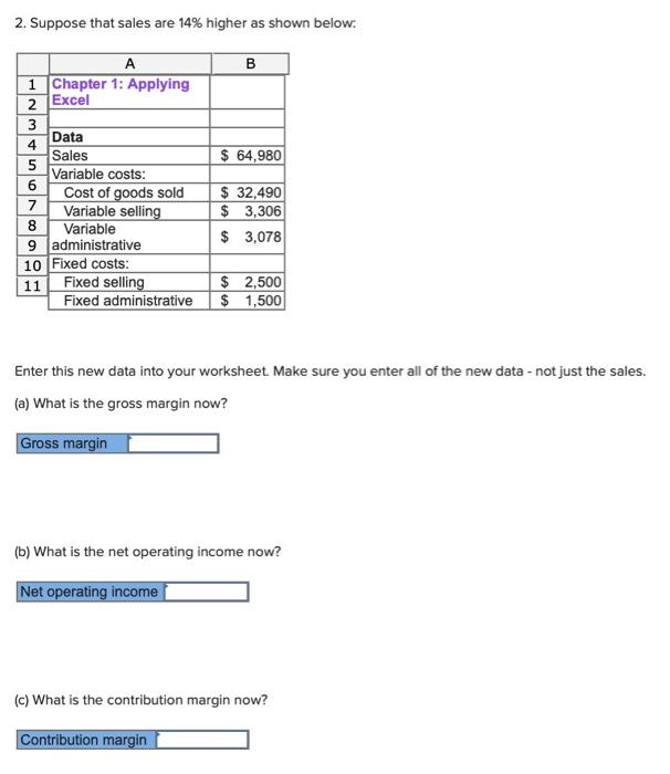 entering formulas in all of the cells that contained question marks, verify