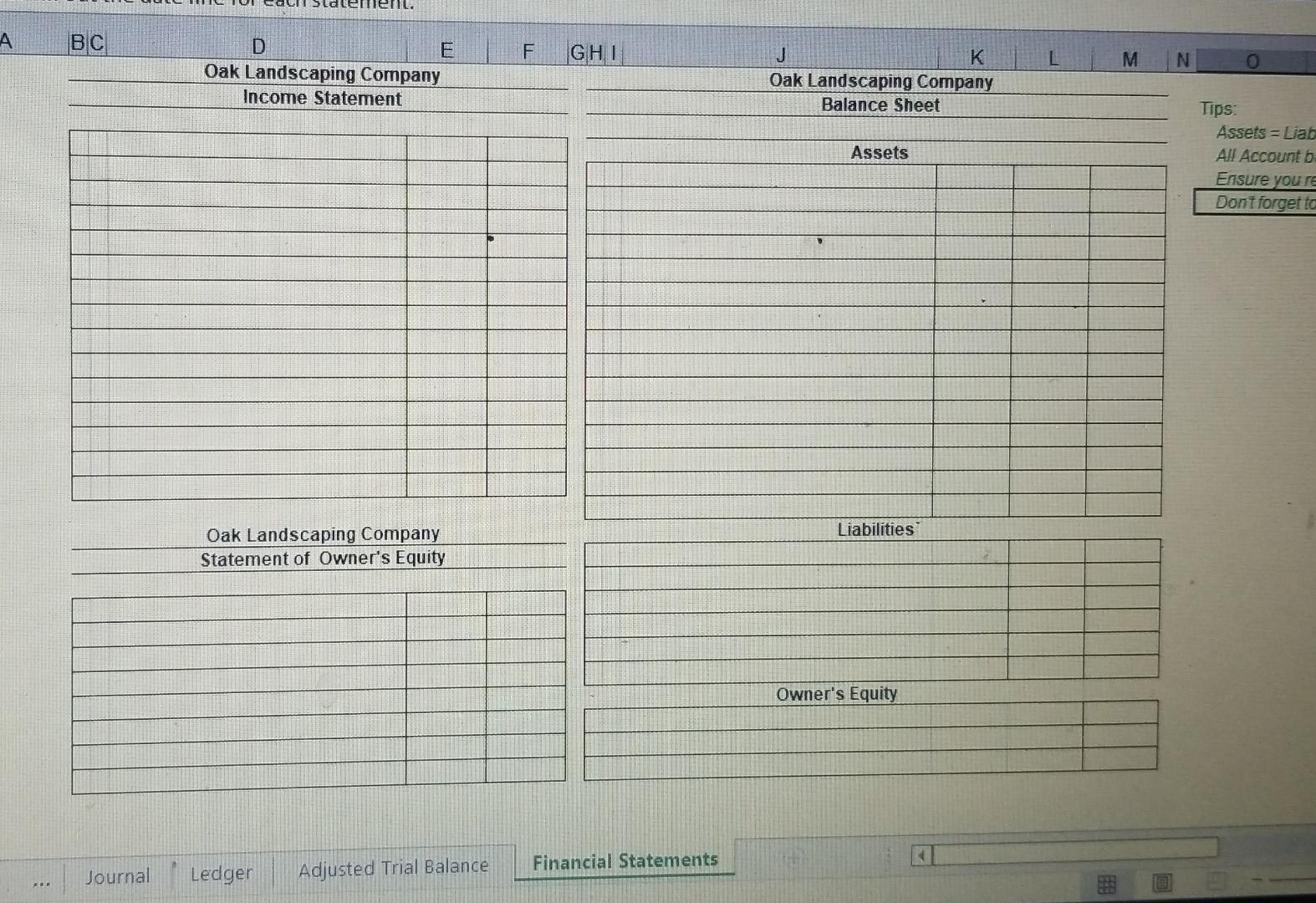 Statement Oak Landscaping Company Statement of Owner's Equity Ledger Adjusted Trial Balance