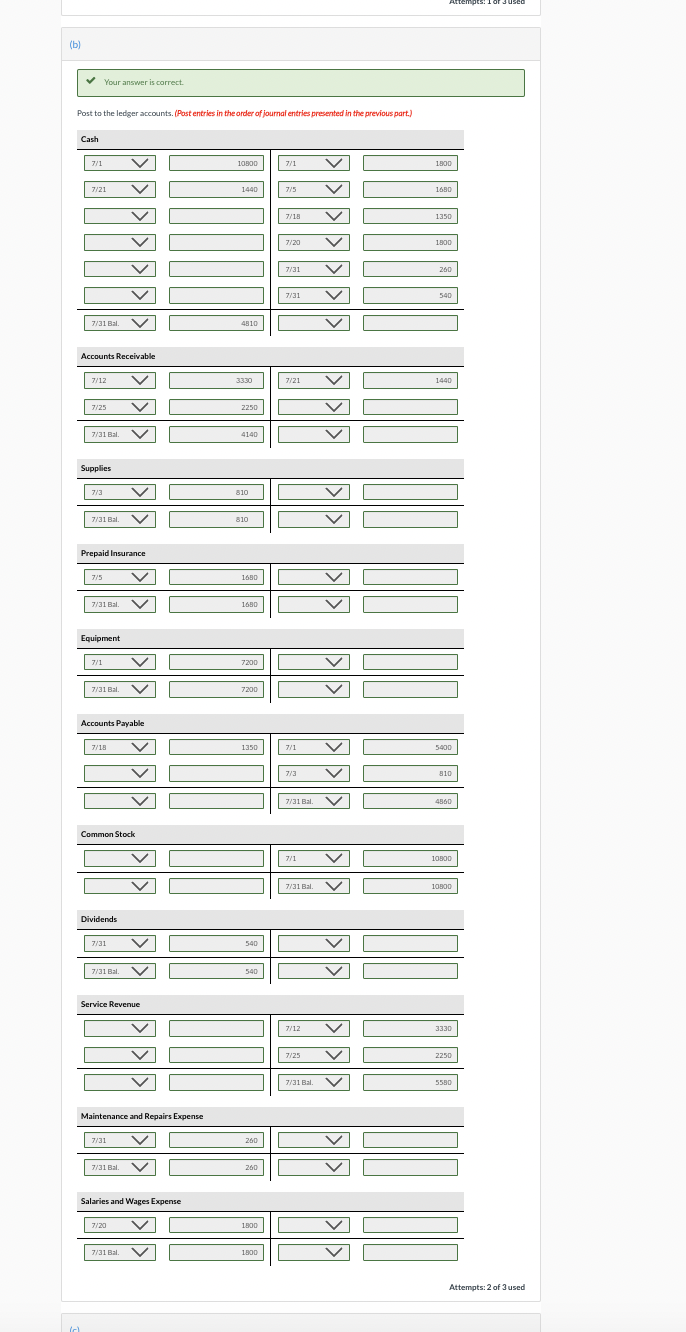 the following transactions were completed. July 1 Issued 10,800 shares of common