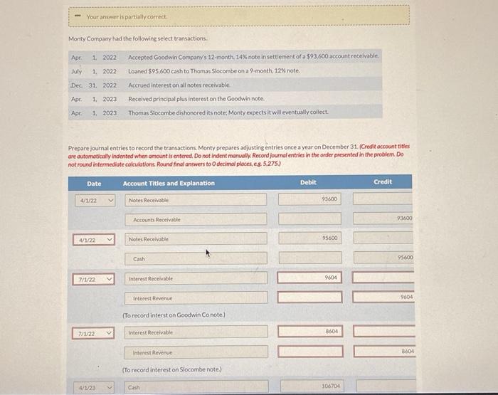 please fix the ones i got wrong Shamrock, Inc. has accounts receivable