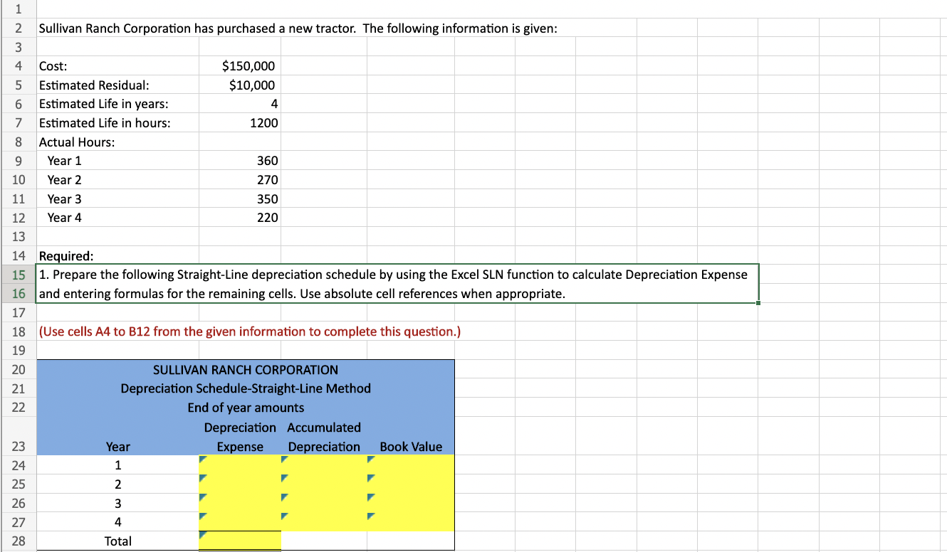 Please provide the formulas for each answer as per instruction! Thank you!