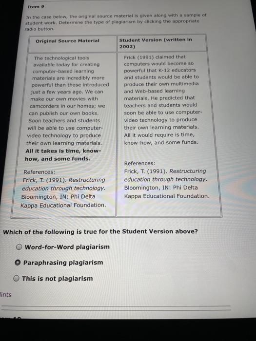  Item 9 In the case below, the original source material is