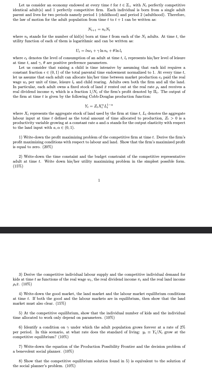 Please answer 5, 6 & 8. Let us consider an economy endowed