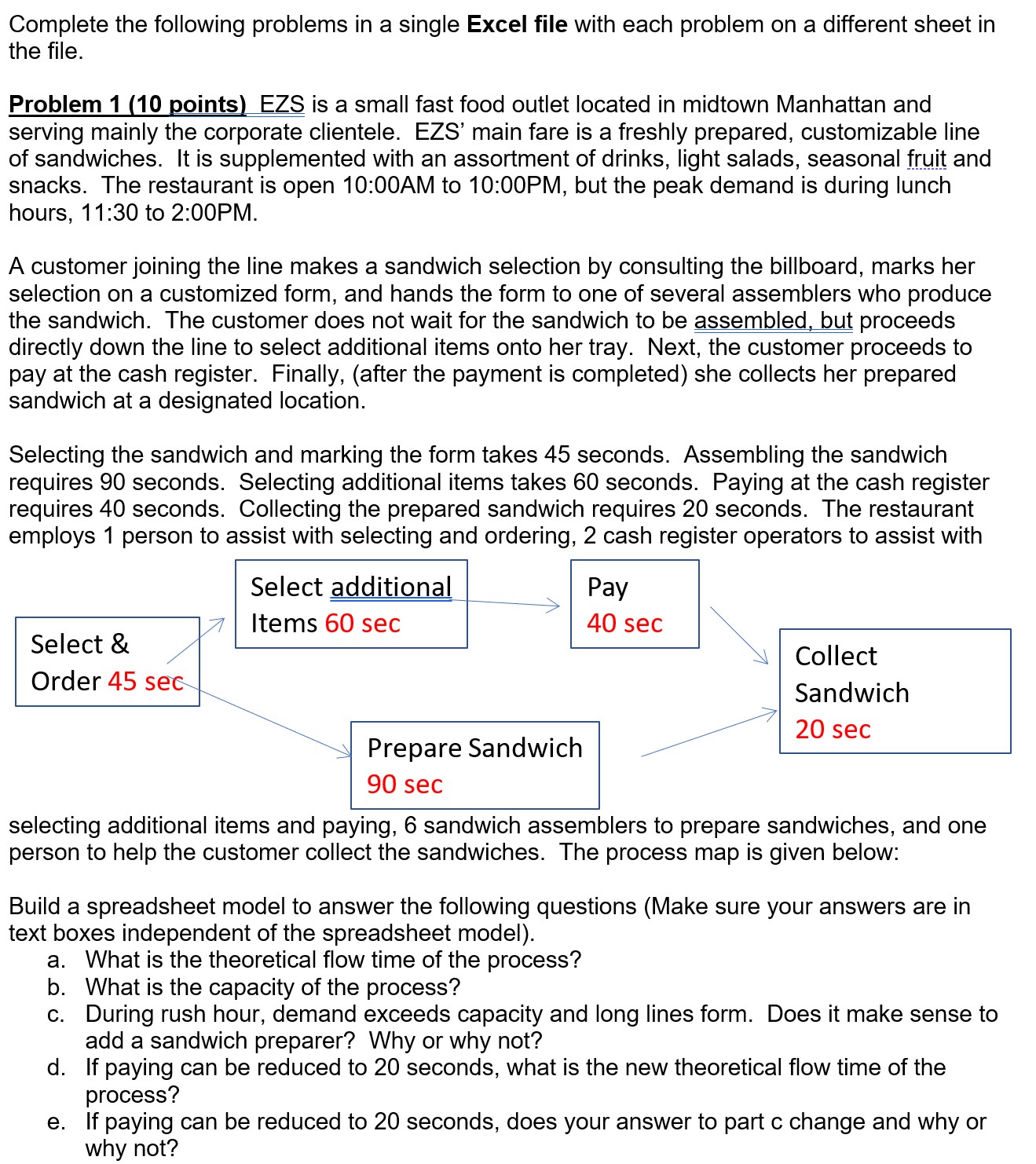 Complete the following problems in a single Excel file with each problem