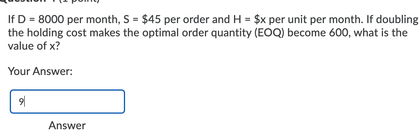 When I did it, I got $9 but I could be wrong.