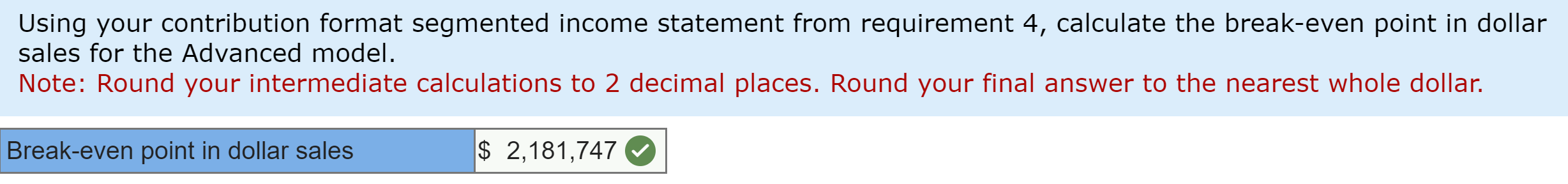 product. Note: Round your intermediate calculations to 2 decimal places. 4. Using