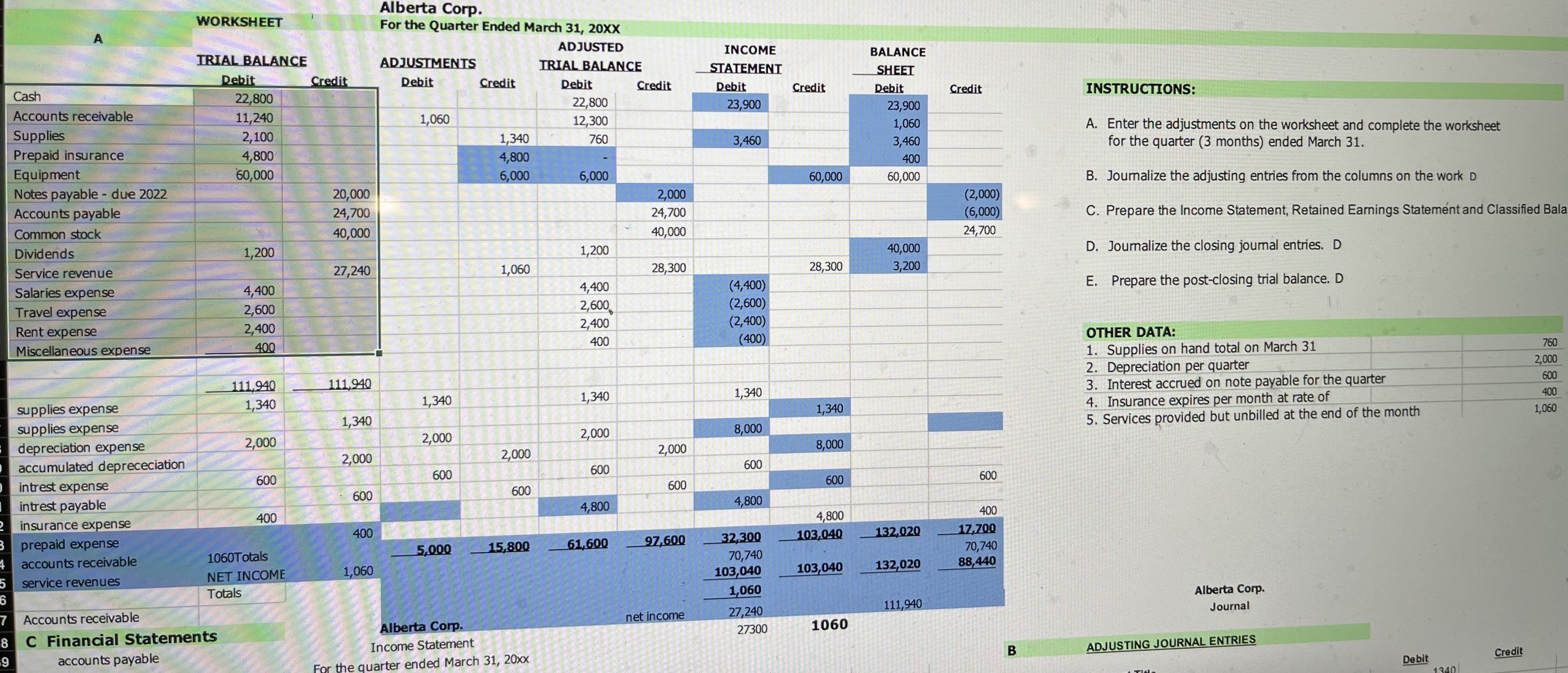 How do I complete the following worksheet correctly. Highlighted in grey is