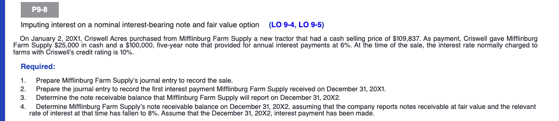 PLEASE SHOW WORK. Imputing interest on a nominal interest-bearing note and fair
