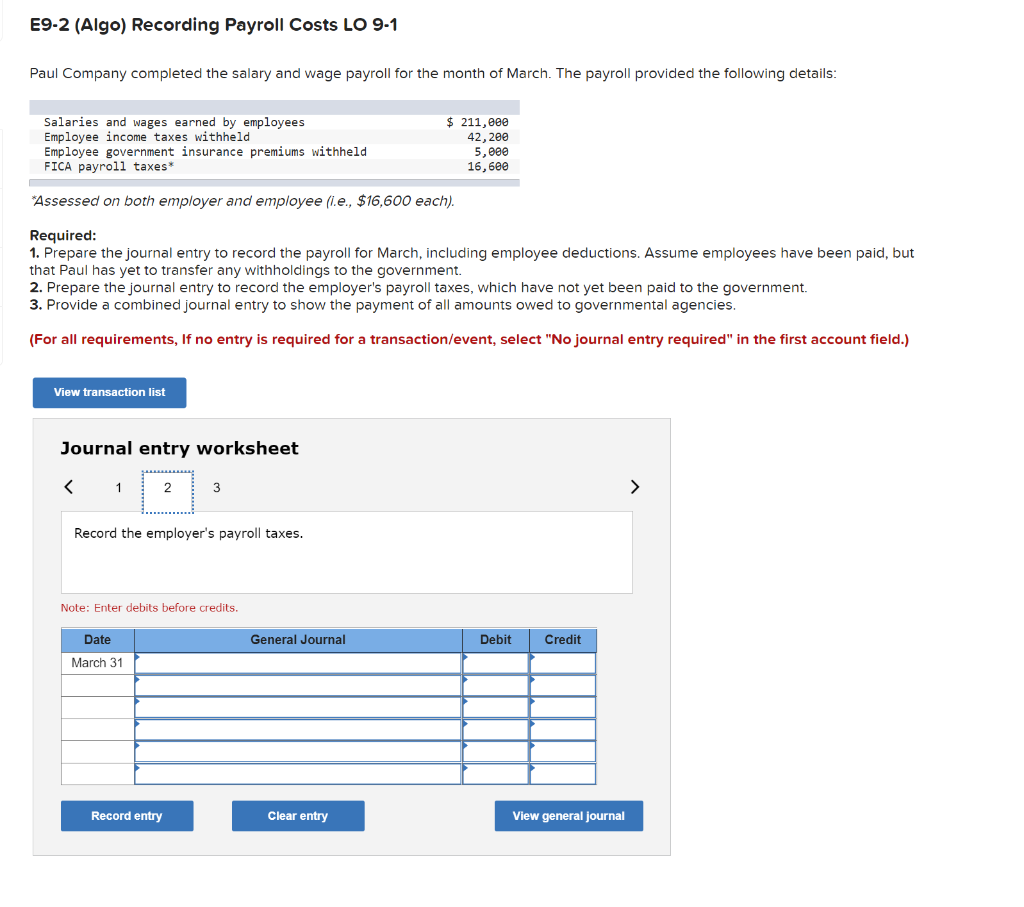 Paul Company completed the salary and wage payroll for the month of