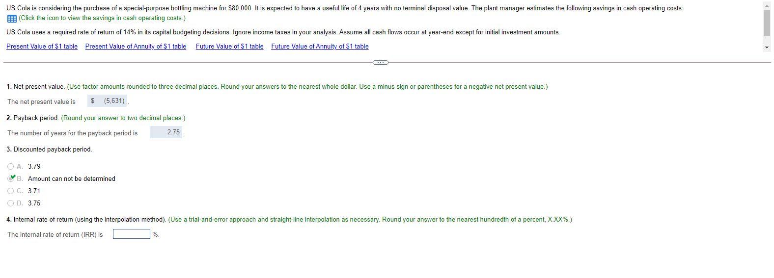 Need help with 4 and 5 US Cola is considering the purchase