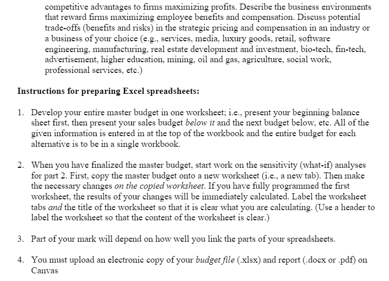 for in the quarter incurred. 4. The annual budget for fixed manufacturing