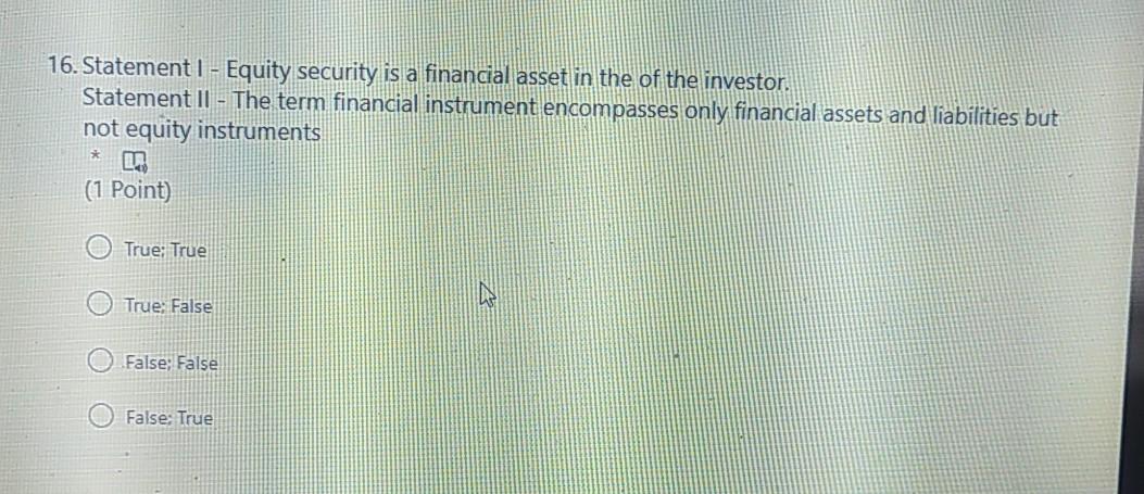 (1 Point) Book value at the date of the change The amount