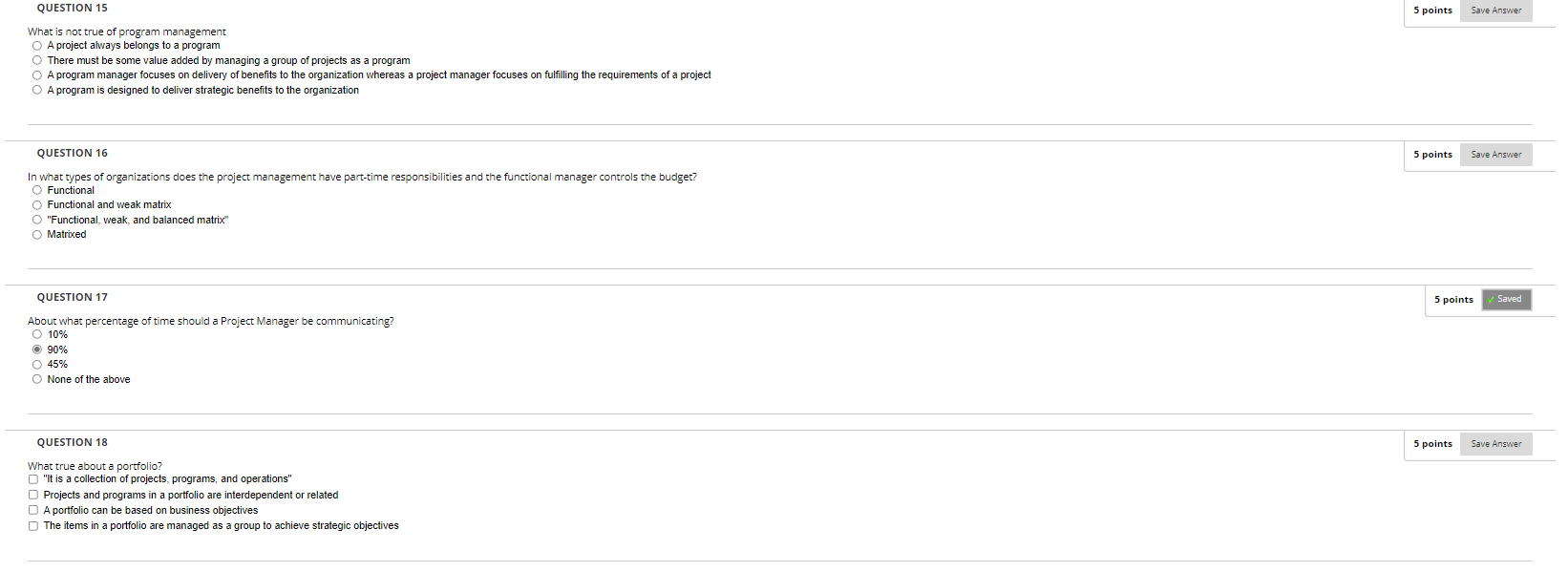 This is for Project Management. Please help! QUESTION 15 5 points Save