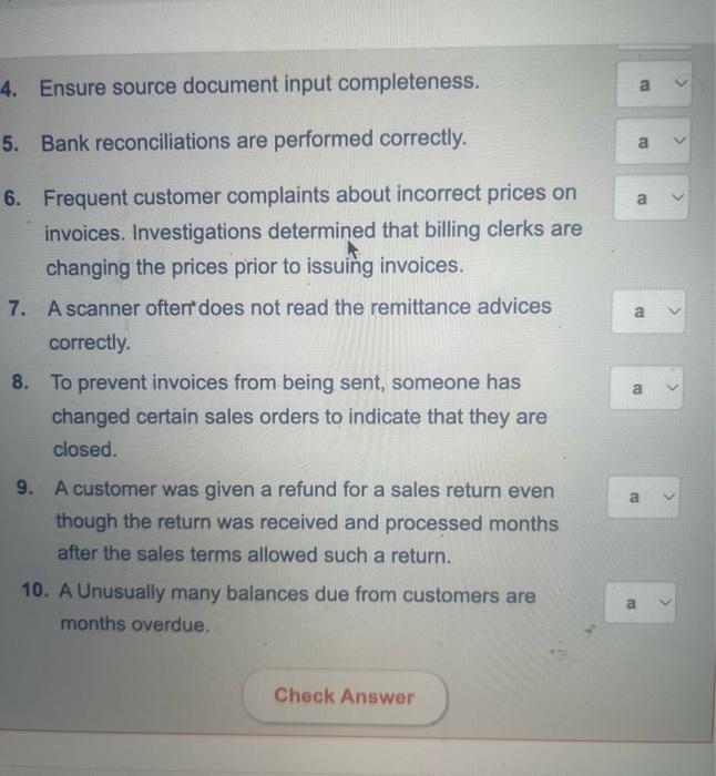 computer hardware to ensure reliability and availability c. Confirm customer balances reguigarly